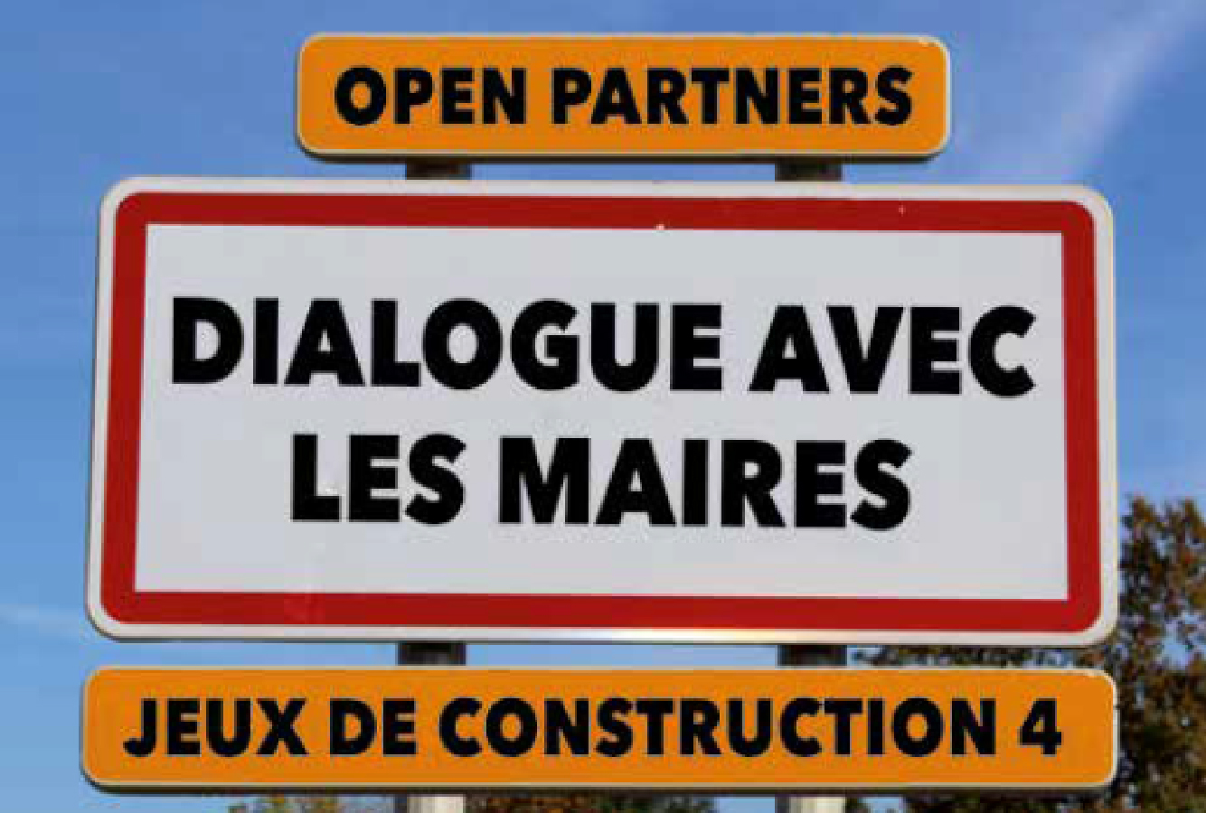 JEUX DE CONSTRUCTION 4: Dialogue avec les Maires